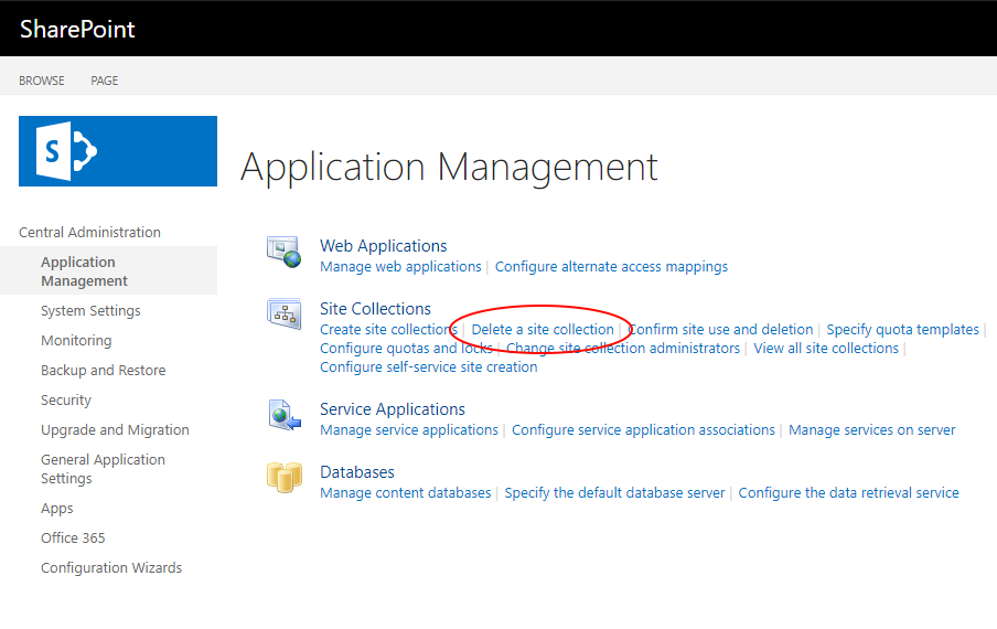 How to delete a SharePoint Site Collection - Access the Delete a site collection screen in SharePoint Central Admin